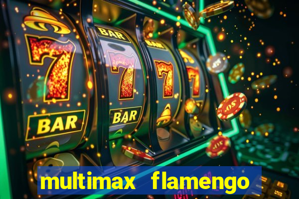 multimax flamengo ao vivo